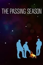 Póster de The Passing Season