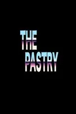 Póster de The Pastry