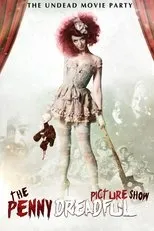 Póster de The Penny Dreadful Picture Show