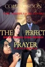 Póster de The Perfect Prayer: A Faith Based Film