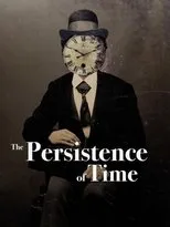 Póster de The Persistence of Time