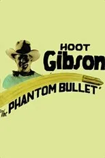Póster de The Phantom Bullet