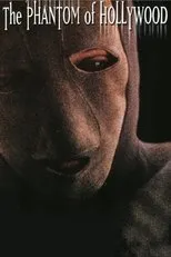 Póster de The Phantom of Hollywood