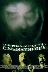 Póster de The Phantom of the Cinematheque