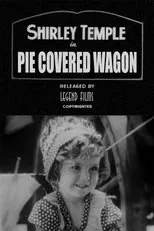 Póster de The Pie-Covered Wagon