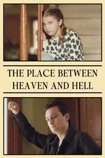 Póster de The Place between Heaven and Hell