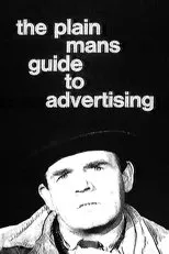 Póster de The Plain Man's Guide to Advertising