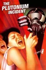 Póster de The Plutonium Incident