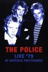 Póster de The Police - Live '79 at Hatfield Polytechnic