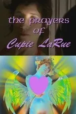 Póster de The Prayers of Cupie LaRue