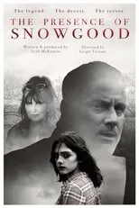 Póster de The Presence of Snowgood