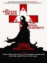 Póster de The Process Church of the Final Judgement - A Sabbath Assembly Ritual and Salon