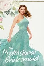 Póster de The Professional Bridesmaid