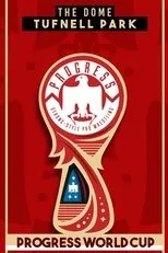 Póster de The PROGRESS World Cup 2018