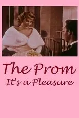 Póster de The Prom: It's a Pleasure!