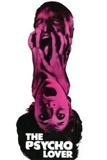 Póster de The Psycho Lover