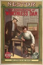Póster de The Regeneration of Worthless Dan