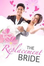 Póster de The Replacement Bride
