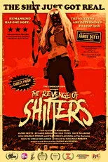 Póster de The Revenge of Shitters
