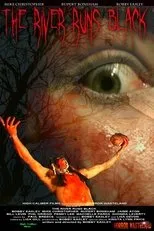 Póster de The River Runs Black