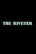 Póster de The Riveter