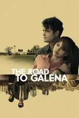 Póster de The Road to Galena