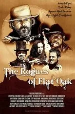 Póster de The Rogues of Flat Oak