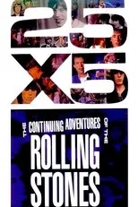 Póster de The Rolling Stones: 25x5 - The Continuing Adventures of The Rolling Stones