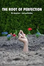 Póster de The Root of Perfection