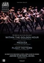 Póster de The Royal Ballet: Within the Golden Hour / Medusa / Flight Pattern