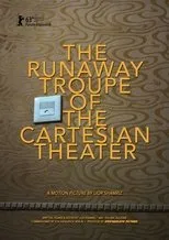 Póster de The Runaway Troupe of the Cartesian Theater