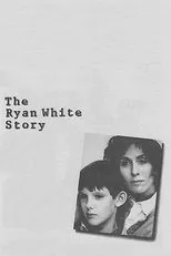 Póster de The Ryan White Story