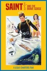 Póster de The Saint and the Brave Goose