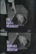 Póster de The Saliva Milkshake