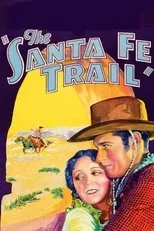 Póster de The Santa Fe Trail
