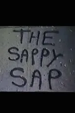 Póster de The Sappy Sap