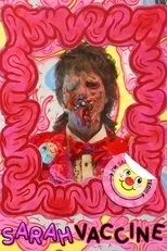 Póster de The Sarah Vaccine