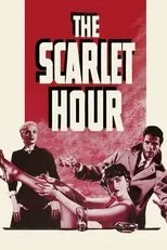 Póster de The Scarlet Hour