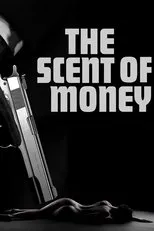 Póster de The Scent of Money