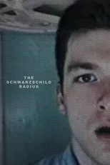 Póster de The Schwarzschild Radius