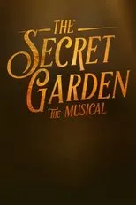 Póster de The Secret Garden: The Musical