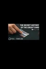 Póster de The Secret History of the Credit Card