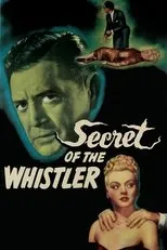 Póster de The Secret of the Whistler