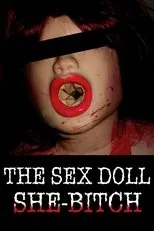 Póster de The Sex Doll She-Bitch