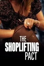 Póster de The Shoplifting Pact