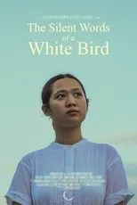 Póster de The Silent Words of a White Bird