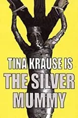 Póster de The Silver Mummy