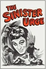 Póster de The Sinister Urge
