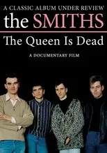 Póster de The Smiths: The Queen Is Dead - A Classic Album Under Review