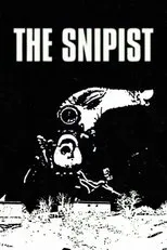 Póster de The Snipist